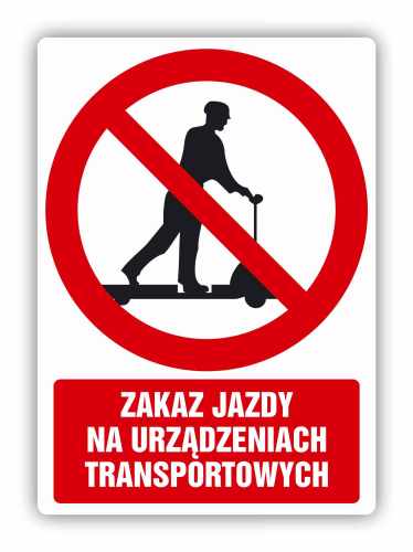 Zakaz jazdy na urządzeniach transportowych, naklejka BHP